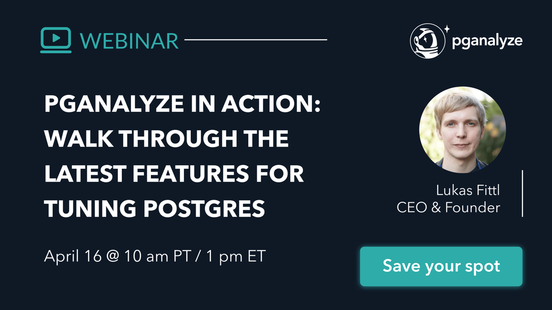 pganalyze_webinar_pganalyze in action_register now-2